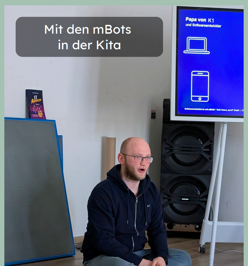 Mit den mBots in der Kita — Kinder spielerisch an Robotik...